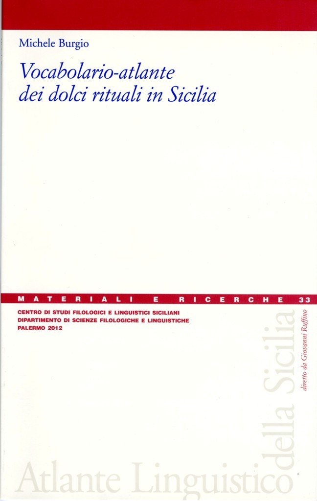 Book Cover: Vocabolario–atlante dei dolci rituali in Sicilia
