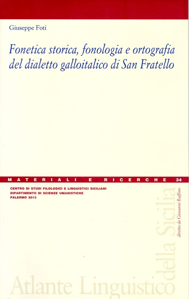 Book Cover: Fonetica storica, fonologia e ortografia del dialetto galloitalico di San Fratello